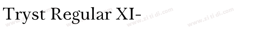 Tryst Regular XI字体转换